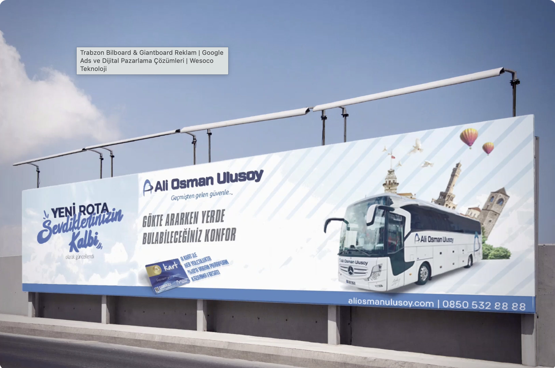 Ali Osman Ulusoy: Dijital Billboard ve Gainboard Görsel İletişim Çalışması